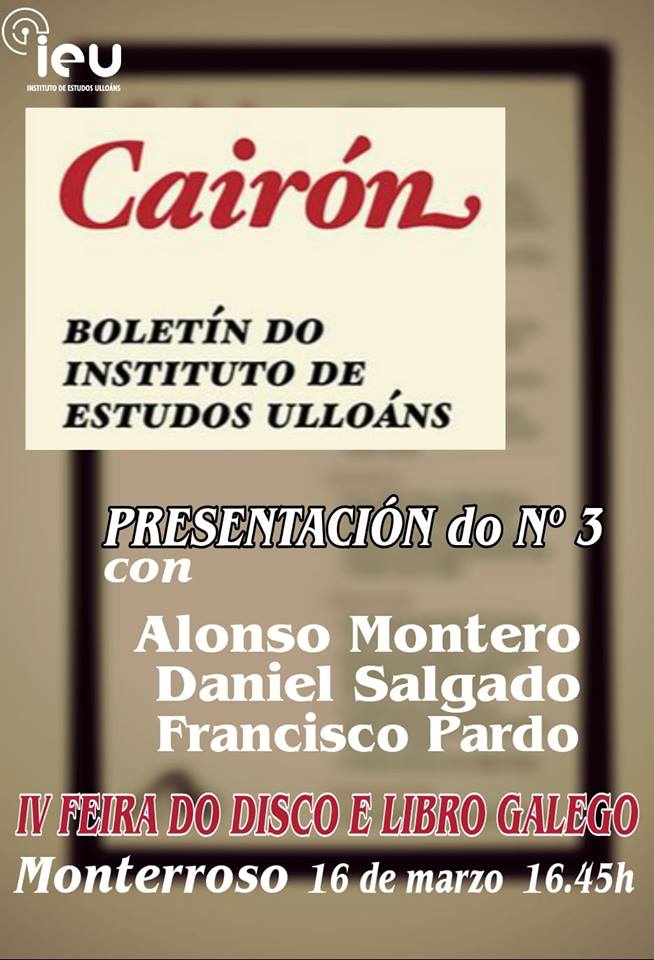 Presentacion Cairón 3, Boletin do Instituto de Estudos Ulloáns, Feira libro Monterroso 2019,