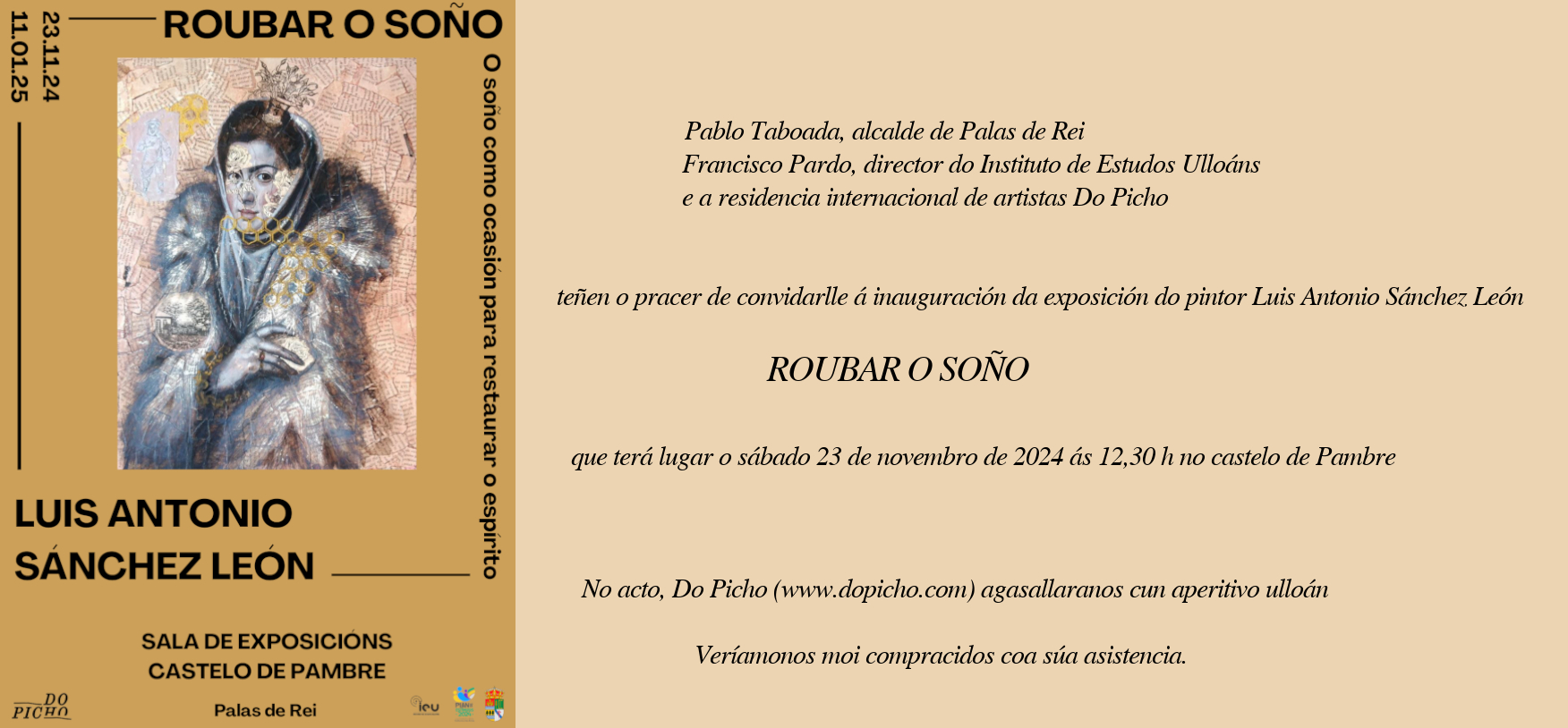 Invitación exposición Roubar o soño, Do Picho, Instituto de Estudos Ulloáns, castelo de Pambre, Palas de Rei