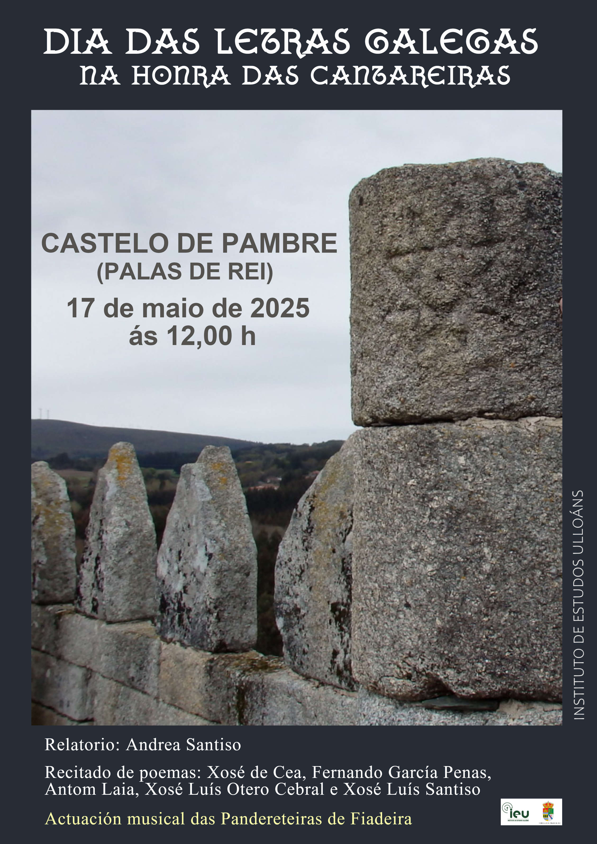 Letras galegas 2025, castelo de Pambre, Palas de Rei, IEU, Instituto de Estudos Ulloáns